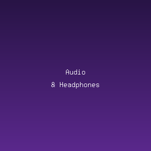 Audio & Headphones