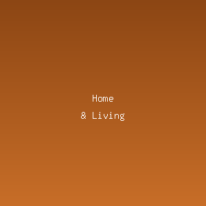 Home & Living