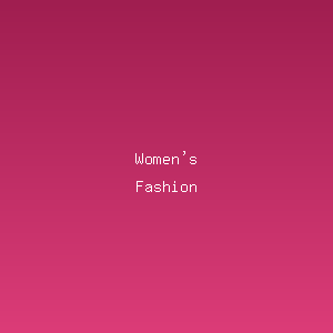 Women's Fashion